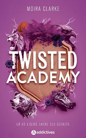 Moira Clarke - Twisted Academy